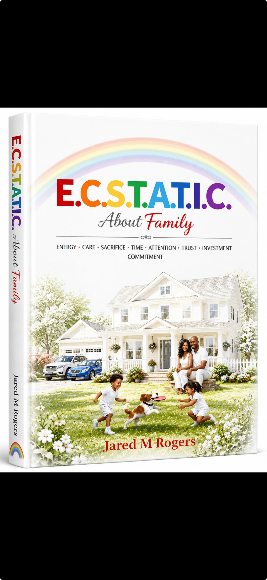 E.C.S.T.A.T.I.C. About Family — book cover by Jared M. Rogers
